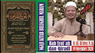 #082, Ngaji Kitab Bulughul Maram, Bab Syuf`ah dan Qiradl, Dr. KH. Ali Anwar, M. Ag.