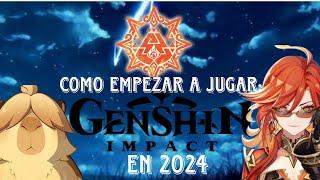 COMO EMPEZAR A JUGAR GENSHIN IMPACT EN PLENO 2024!!!!