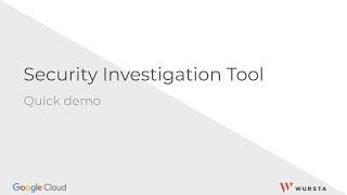 How to use Google's Security Investigation Tool with Wursta