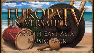 EU4 Leviathan OST Southeast Asia Music Pack- Undiscovered Territory