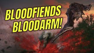 ABSOLUTLY BROKEN! Where To Find Bloodfiend's Bloodarm