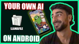 Llamafile on Android Tutorial