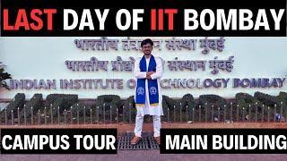 The last day of IIT Bombay || IIT Bombay Vlog || A Day at IIT || Life of an IITian || Sayan