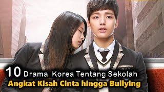 10 Drama Korea Tentang Sekolah, Angkat Kisah Cinta hingga Bullying