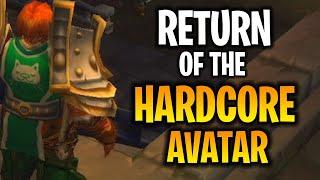 The Day the Hardcore Avatar Returned... | Rav Episode 4