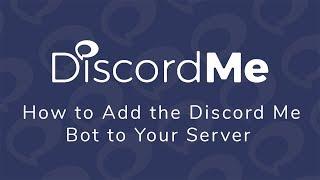 How to Add the Discord Me Bot to Your Server | Tidbits