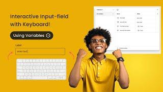 Creating Interactive Input Fields with Keyboard in Figma | Advanced Variable Tutorial