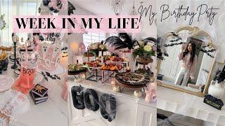 A Week in My Life:Cleaning, Decorating, Birthday Prep & Gifts | Birthday Setup & Home Vlog