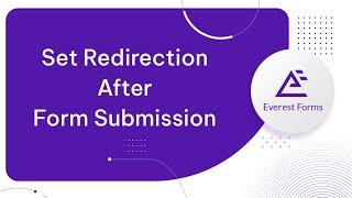 How to Redirect Users after Form Submission?