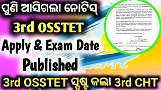 3Rd Osstet Notification Date Published,,3Rd Osstet Clear 3Rd CHT,,Big Update Osstet and cht.........