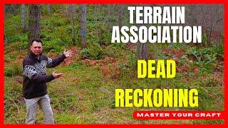 An Intro to Terrain Association vs Dead Reckoning - Land Navigation Essentials