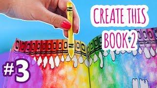 Create This Book 2 | Episode #3