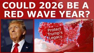 Can Trump Carry the GOP to a RED WAVE in 2026?