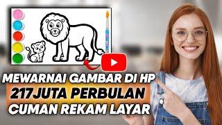 Kerjaan Anak SD! 217Juta Perbulan Cuman Mewarnai Gambar Di Hp - Cara Dapatkan Cuan Di Internet