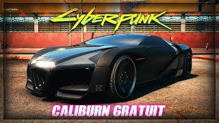 CYBERPUNK 2077 : Débloquer la CALIBURN GRATUIT  voiture la plus RAPIDE