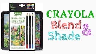 CRAYOLA BLEND AND SHADE | Unboxing and Swatching