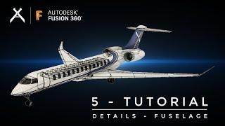 How to Model an Aircraft in Fusion 360 | Tutorial 5 - Details (Fuselage) | Step-by-Step (4K)