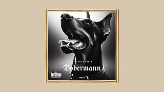 Pit Dynamit - Dobermann (Prod.z3r)