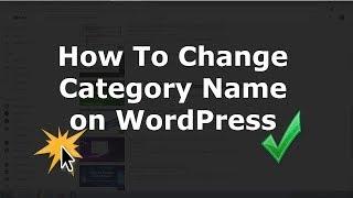 How to change category name on WordPress