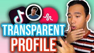 HOW TO MAKE YOUR PROFILE PICTURE TRANSPARENT ON TIKTOK! (iOS & Android) *NEW*
