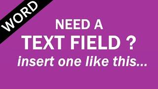 How to Insert a Text Field in Word