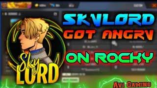 SKY LORD GOT ANGRY IN ROCKY RDX STREAM FULL VIDEO  WATCH FULL VIDEO