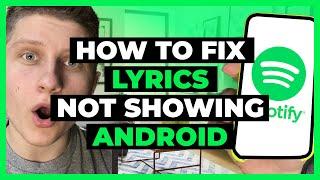 How To Fix Spotify Lyrics Not Showing or Working on Android