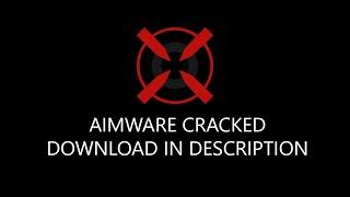 AIMWARE CRACK FREE DOWNLOAD [CS2]