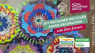 DIY December Recycled Paper Decorations with Rosie Johnson