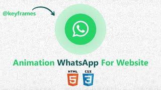 How To Create HTML CSS Animation Blink WhatsApp Icons | Web Full Stacks | Web Design