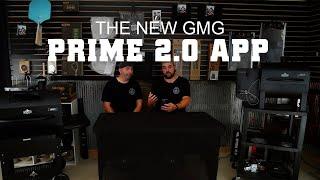 The New GMG Prime 2.0 App