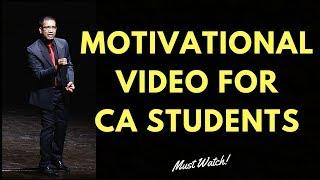 Motivational Video for CA students - A must Watch