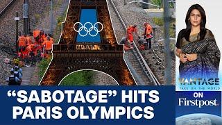 Arson Attacks on French Rail System Ahead of Olympics | Vantage with Palki Sharma