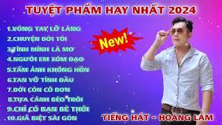 Vòng Tay Lỡ Làng  Liên Khúc Bolero Trữ Tình Hót Nhất Tiktok  Hoàng Lâm