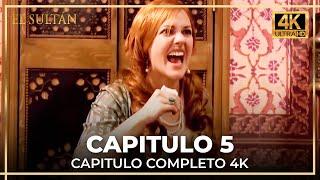 El Sultán | Capitulo 5 Completo (4K)