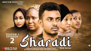 SHARADI SEASON 1 EPISODE 2