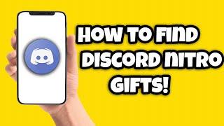 How To Find Your Discord Nitro Gifts and Use Them!