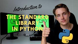 The Standard Library in Python