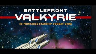 Battlefront Valkyrie - New 3D Printable Space Combat Wargame