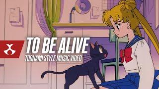 To Be Alive - Toonami Fan Made Music Video