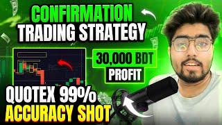 How to Use Confirmation in Trading !? Quotex Trading Strategy + Live Trading || Bangla || 2024