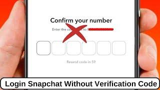 How to Login to Snapchat Without Verification Code or Recovery Code on Android and iPhone - 2023