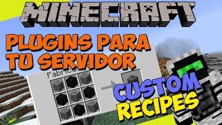 PLUGINS para tu SERVIDOR de Minecraft - CUSTOM RECIPES (Crea tus Propios Crafteos!)