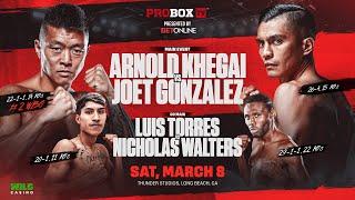 ProBoxTV *LIVE BOXING* | ProBox Contender Series | Sat. Mar 8th, 7pm ET, 4pm PT