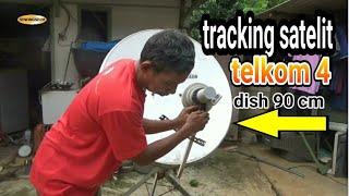 cara tracking satelit telkom 4 memakai dish 90 cm