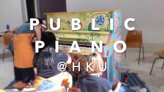 The Making of HKU's Public Piano