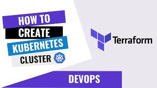 HOW TO CREATE KUBERNETES CLUSTER (AKS) FROM SCRATCH ON AZURE USING TERRAFORM FOR BEGINNERS