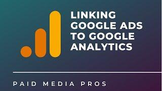 Link Google Ads to Google Analytics