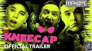 KNEECAP Official Trailer | Mongrel Media