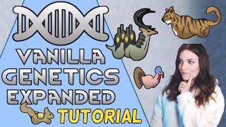 VANILLA GENETICS EXPANDED - MOD TUTORIAL || RIMWORLD